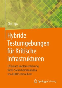 Hybride Testumgebungen für Kritische Infrastrukturen - Leps, Olof