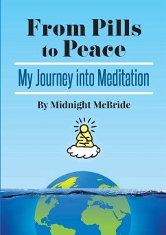 From Pills To Peace - McBride, Midnight