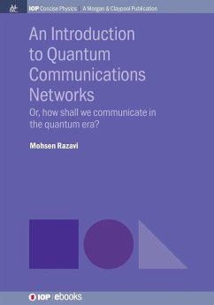 An Introduction to Quantum Communication Networks - Razavi, Mohsen