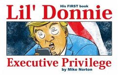 Lil' Donnie Volume 1: Executive Privilege - Norton, Mike
