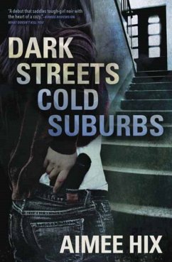 Dark Streets, Cold Suburbs - Hix, Aimee