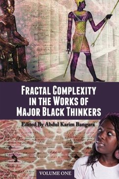 Fractal Complexity in the Works of Major Black Thinkers - Bangura, Abdul Karim