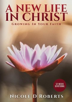 A New Life In Christ - Roberts, Nicole
