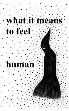 What It Means to Feel - Human