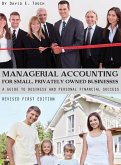Managerial Accounting for Small, Privately Owned Businesses