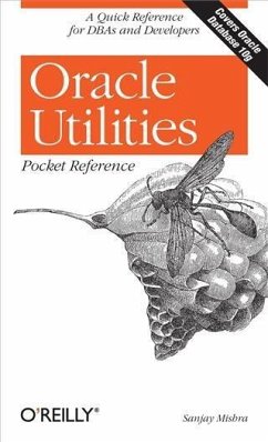 Oracle Utilities Pocket Reference (eBook, PDF) - Mishra, Sanjay