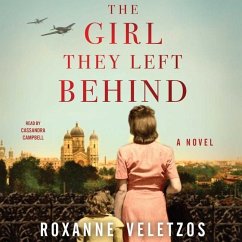 The Girl They Left Behind - Veletzos, Roxanne