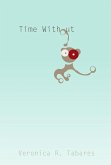 Time Without