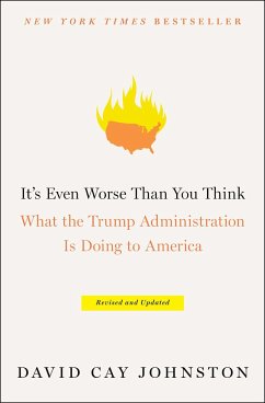 It's Even Worse Than You Think - Johnston, David Cay