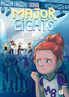 The Major Eights 7: The Concert Catastrophe - Reed, Melody The Major Eights 7: The Concert Catastrophe - Reed, Melody