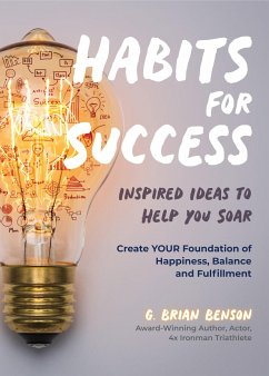 Habits for Success - Benson, G Brian