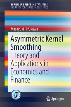 Asymmetric Kernel Smoothing (eBook, PDF) - Hirukawa, Masayuki