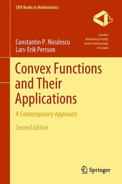 Convex Functions and Their Applications (eBook, PDF) - Niculescu, Constantin P.; Persson, Lars-Erik