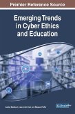 Emerging Trends in Cyber Ethics and Education