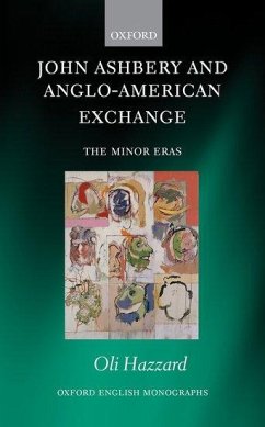 John Ashbery and Anglo-American Exchange - Hazzard, Oli