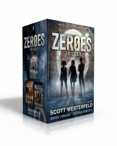 Zeroes Trilogy (Boxed Set): Zeroes; Swarm; Nexus - Westerfeld, Scott; Lanagan, Margo; Biancotti, Deborah