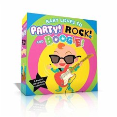 Baby Loves to Party! Rock! and Boogie! (Boxed Set): Baby Loves to Party!; Baby Loves to Rock!; Baby Loves to Boogie! - Kirwan, Wednesday