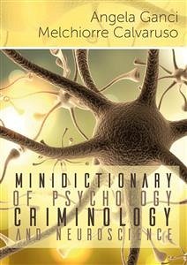 Cover Minidictionary of psychology, criminology and neuroscience (eBook, PDF)