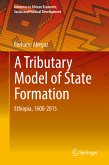 A Tributary Model of State Formation (eBook, PDF)