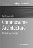 Chromosome Architecture Chromosome Architecture