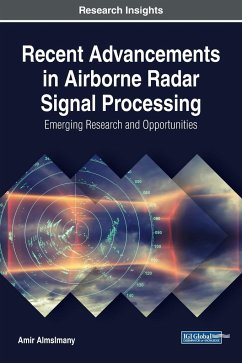 Recent Advancements in Airborne Radar Signal Processing - Almslmany, Amir