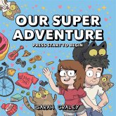 Our Super Adventure Vol. 1