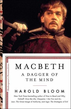 Macbeth: A Dagger of the Mind - Bloom, Prof. Harold