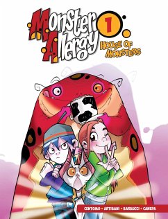 Monster Allergy, Vol. 1: House of Monsters - Artibani, Francesco; Centomo, Katja