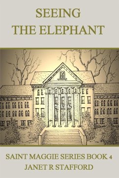 Seeing the Elephant - Stafford, Janet R.