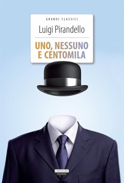 Uno, nessuno e centomila (eBook, ePUB) - Pirandello, Luigi