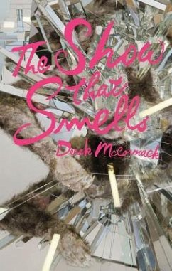 The Show That Smells - Mccormack, Derek