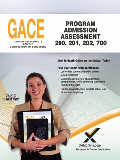 Gace Program Admission Assessment 200, 201, 202, 700 - Wynne, Sharon A.