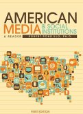 American Media and Social Institutions
