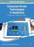 Consumer-Driven Technologies in Healthcare