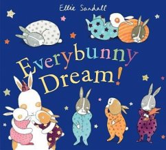 Everybunny Dream! - Sandall, Ellie