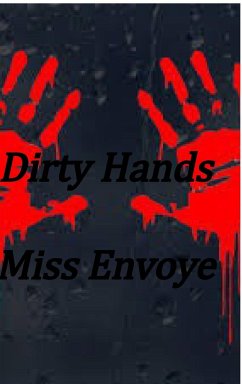 Dirty Hands - Envoye, Miss