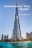 Assassinio sul &quote;Burj Khalifa&quote;