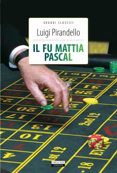 Il fu Mattia Pascal (eBook, ePUB) - Pirandello, Luigi