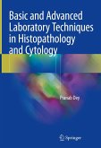 Basic and Advanced Laboratory Techniques in Histopathology and Cytology (eBook, PDF)