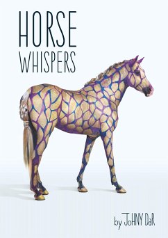 Horse Whispers by Johny Dar - Dar, Johny