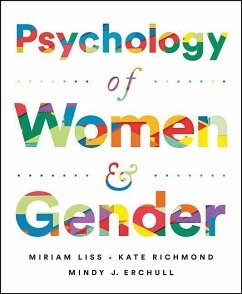 Psychology of Women and Gender - Liss, Miriam; Richmond, Kate; Erchull, Mindy J.