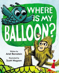 Where Is My Balloon? - Bernstein, Ariel