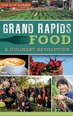 Grand Rapids Food - Starner, Lisa Rose