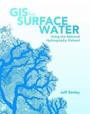 GIS for Surface Water: Using the National Hydrography Dataset