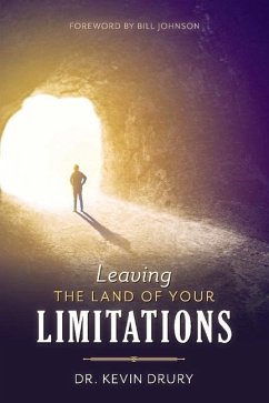 Leaving the Land of Your Limitations: Volume 1 - Drury, Kevin