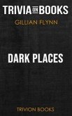 Dark Places by Gillian Flynn (Trivia-On-Books) (eBook, ePUB)