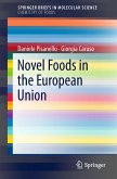 Novel Foods in the European Union (eBook, PDF)