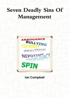 Seven Deadly Sins Of Management - Campbell, Ian