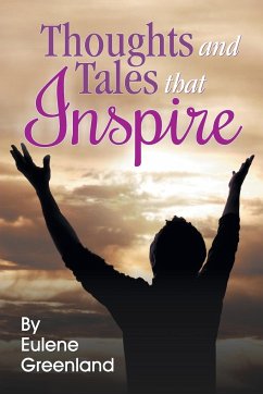 Thoughts and Tales That Inspire