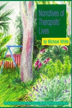 Narratives of Therapists' Lives - White, Michael